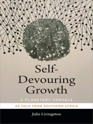 cover image of Self-Devouring Growth